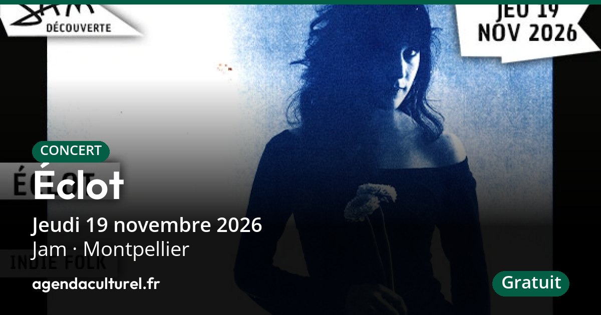 Éclot à Montpellier le 19 nov. 2026, concert jazz