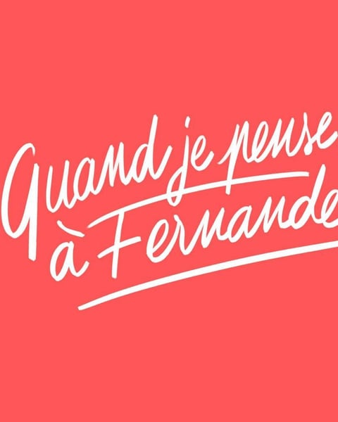 Quand je pense à Fernande