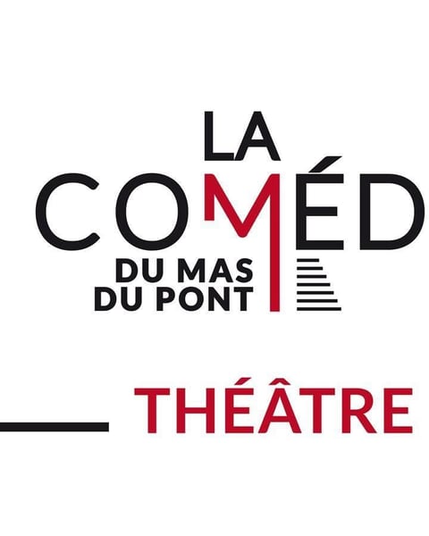 Comedie Du Mas