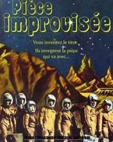 La pièce improvisée