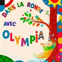 Dans la ronde avec Olympia