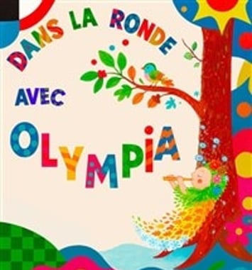 Dans la ronde avec Olympia