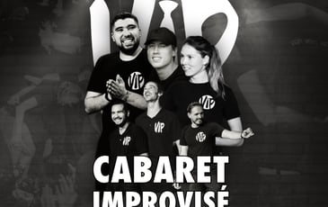 Les VIP : Le Cabaret Improvisé