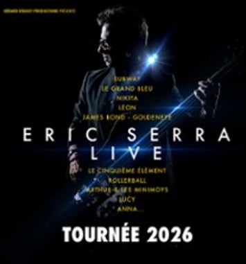 Eric Serra Live, Tournée