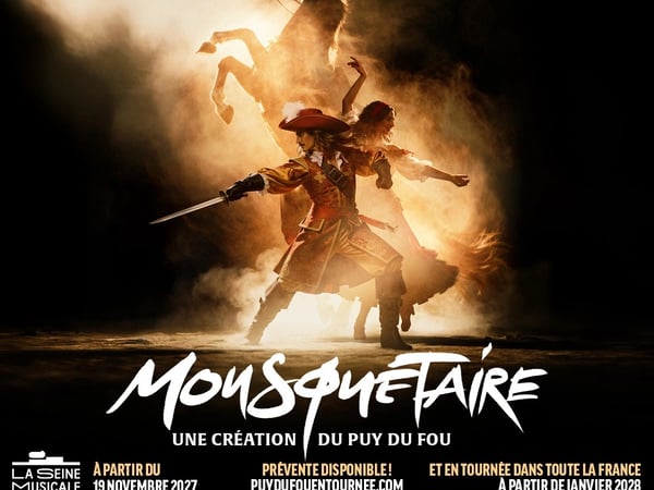 Mousquetaire : Une Création du Puy du Fou
