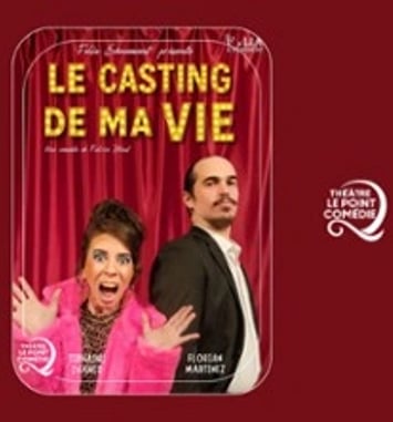 Le Casting de ma Vie