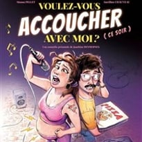 Voulez-vous accoucher avec moi ce soir ?