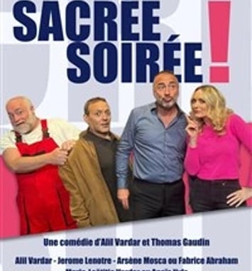 Sacrée Soirée !