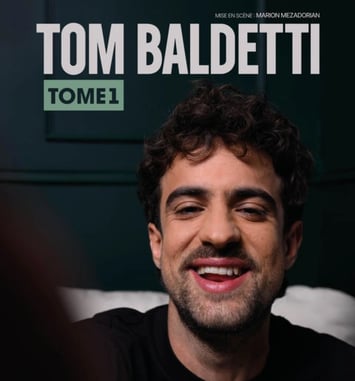 Spectacle Humour de Tom Baldetti Tome 1