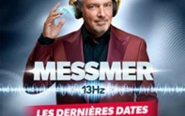 Messmer 13Hz Tournée