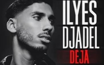 Ilyes Djadel, Déjà, Tournée
