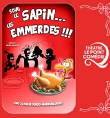 Sous le sapin les emmerdes