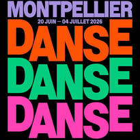 Festival Montpellier Danse