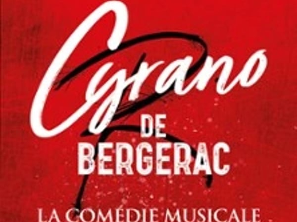 Cyrano de Bergerac, la comédie musicale
