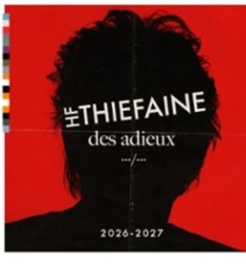 Hubert-Félix Thiéfaine, Des adieux, tournée finale