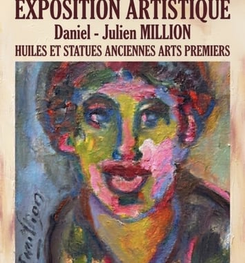 Exposition artistique de Daniel-Julien Million