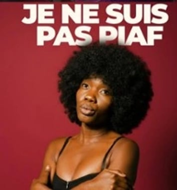 Je ne Suis pas Piaf