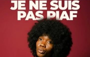 Je ne Suis pas Piaf