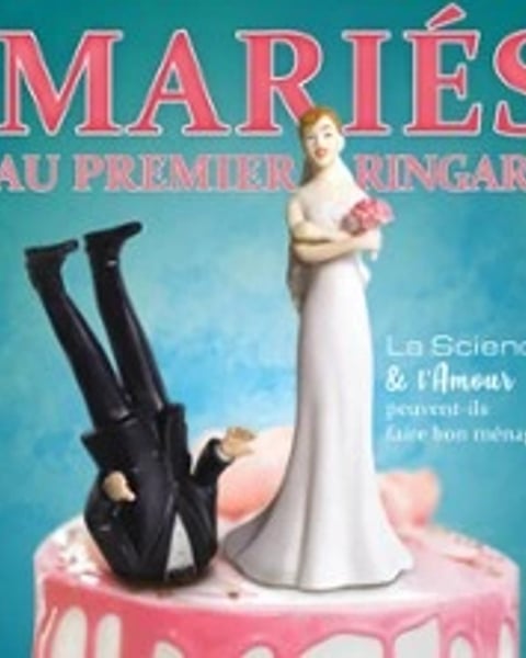 Mariés au premier ringard