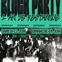 Block Party et Anniversaire Restanque