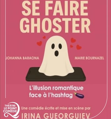 L'Art de Se Faire Ghoster