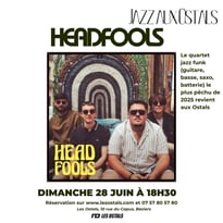 Jazz aux Ostals et Headfools