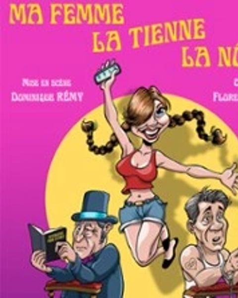 Ma femme, la tienne, la nôtre