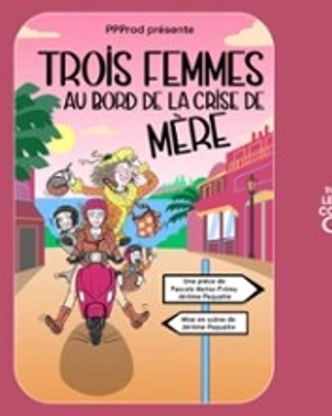 Trois Femmes au Bord de la Crise de Mère