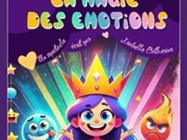 La magie des émotions