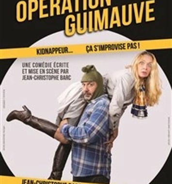 Opération Guimauve
