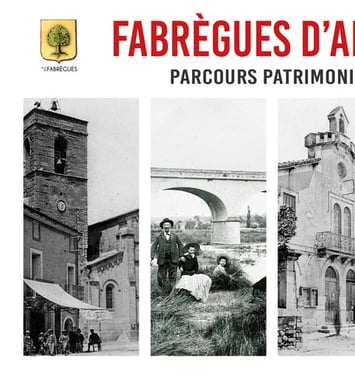 Parcours patrimonial "Fabrègues d'antan"