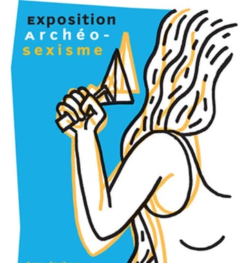 Exposition Archéo-Sexisme