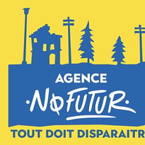 Atelier "Agence NO-FUTUR, tout doit disparaître !"
