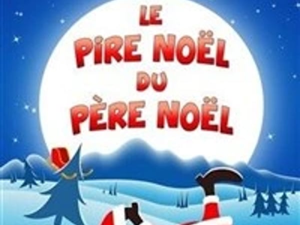 Le pire noël du Père Noël