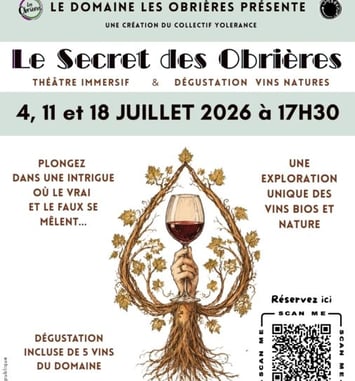 Le Secret des Obrières Théâtre Immersif et Vin Naturel
