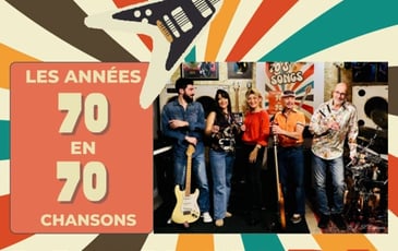 Les Années 70 en 70 Chansons