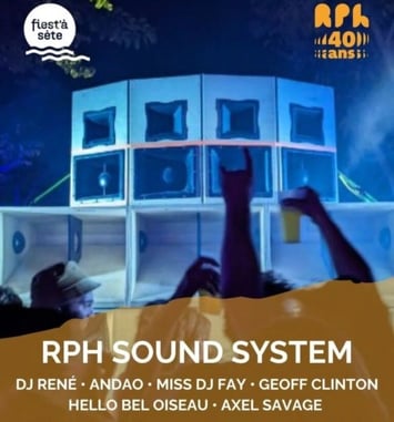 RPH Sound System et Fiest'À