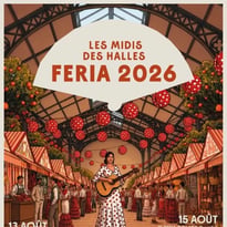 Les Midis des Halles – Feria 2026