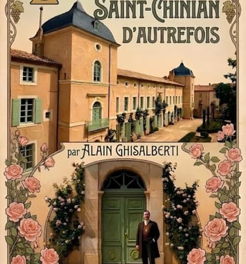 Exposition d'Alain Ghisalberti : Saint-Chinian d'Autrefois