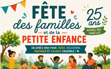 Fête des familles et de la petite enfance