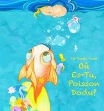 Où es-tu poisson dodu ?