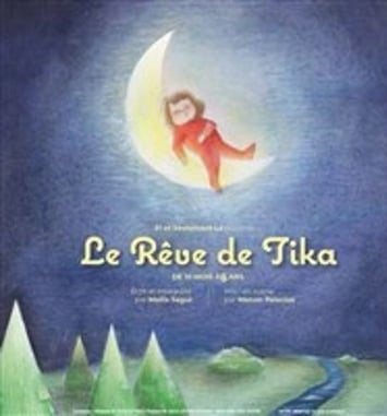 Le rêve de Tika