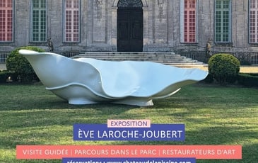 Visite guidée du château, exposition d'Art Contemporain, parcours parc & rencontre de restaurateurs d'Art