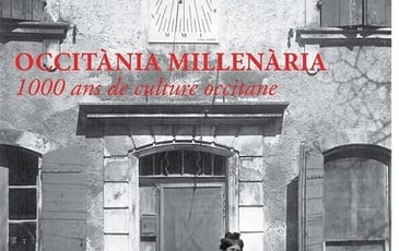 Exposition bilingue Français-Occitan « Occitània Millenària : 1000 ans de culture occitane »