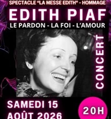 La messe Edith : Hommage à Edith Piaf