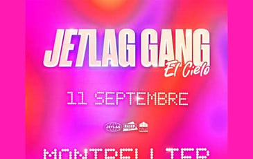 Jetlag Gang El Cielo