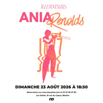Jazz aux Ostals – Ania Reynolds