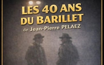 Les 40 Ans du Barillet