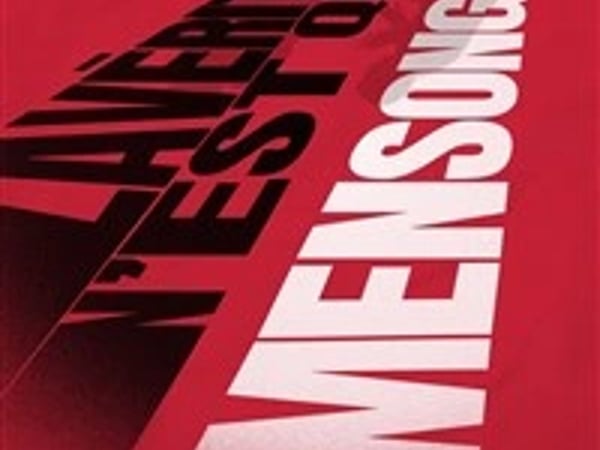 La vérité n'est que mensonge
