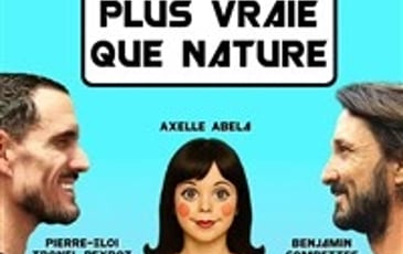 Plus vraie que nature